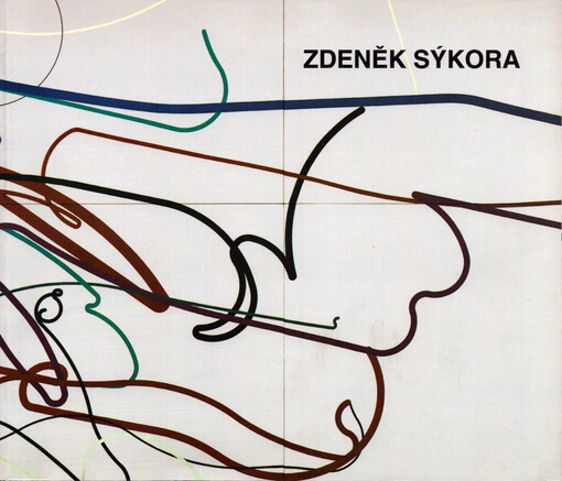 Zdeněk Sýkora :retrospektiva 1945-95 : Galerie hlavního města Prahy, Městská knihovna v Praze 13.4.-18.6.1995