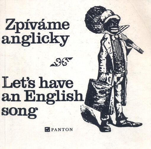 Zpíváme anglicky Let's have an English song