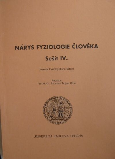 Nárys fyziologie člověka : skripta pro posl. 1. lékařské fak. Univ. Karlovy. Seš. 4, Vnitřní sekrece, biorytmy, fyziologie, reprodukce