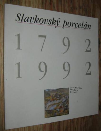 Slavkovský porcelán 1792-1992