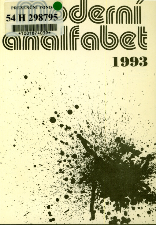 Moderní analfabet 1993 : literární sborník sestavený členy stejnojmenného sdružení