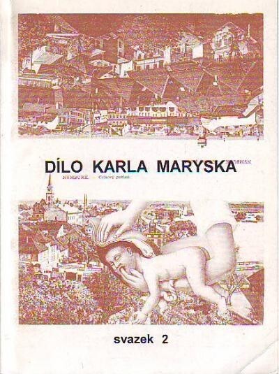 Dílo Karla Maryska.Sv. 8, (sbírky z let 1972 až 1977), Sv. 8, (sbírky z let 1972 až 1977)