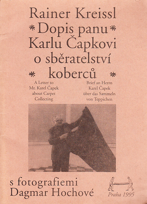 Dopis panu Karlu Čapkovi o sběratelství koberců