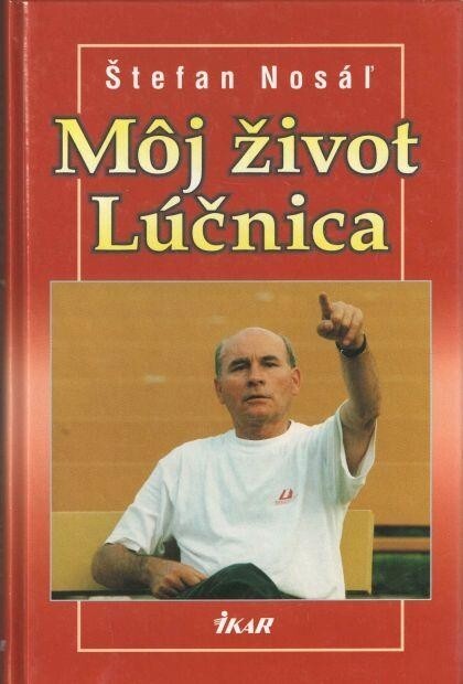Môj život Lúčnica