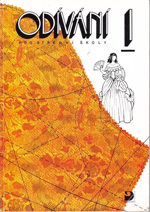 Odívání: pro střední školy (zejména rodinné) : učebnice pro 1.ročník