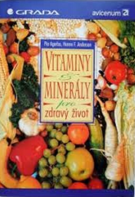 Vitaminy a minerály pro zdravý život