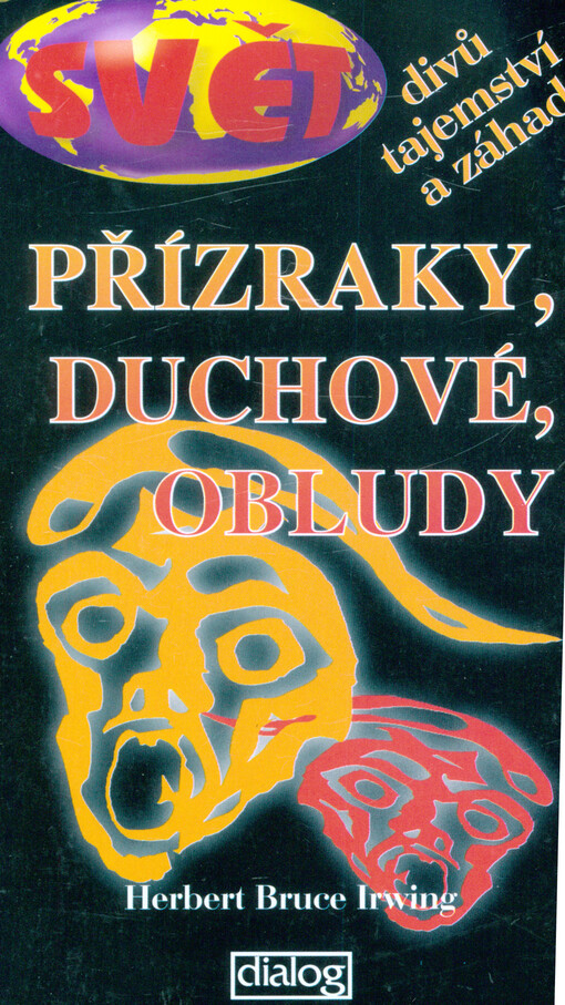 Přízraky, duchové, obludy