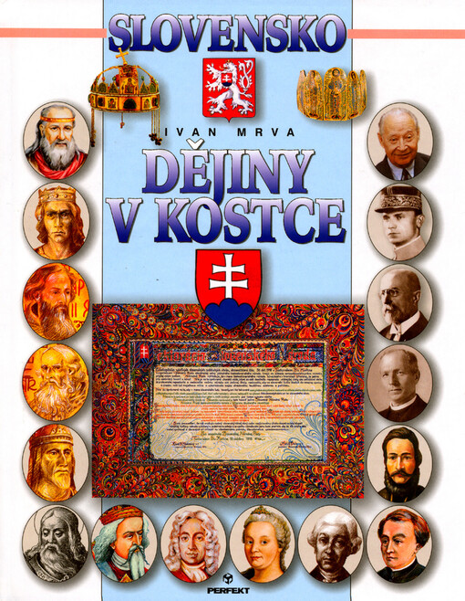 Slovensko : dějiny v kostce