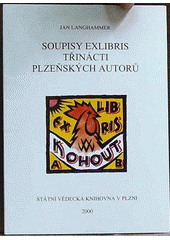Soupisy exlibris třinácti plzeňských autorů  (odkaz v elektronickém katalogu)