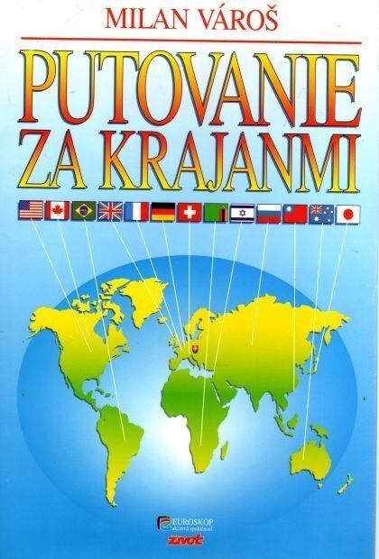 Putovanie za krajanmi /