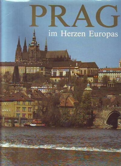Prag im Herzen Europas