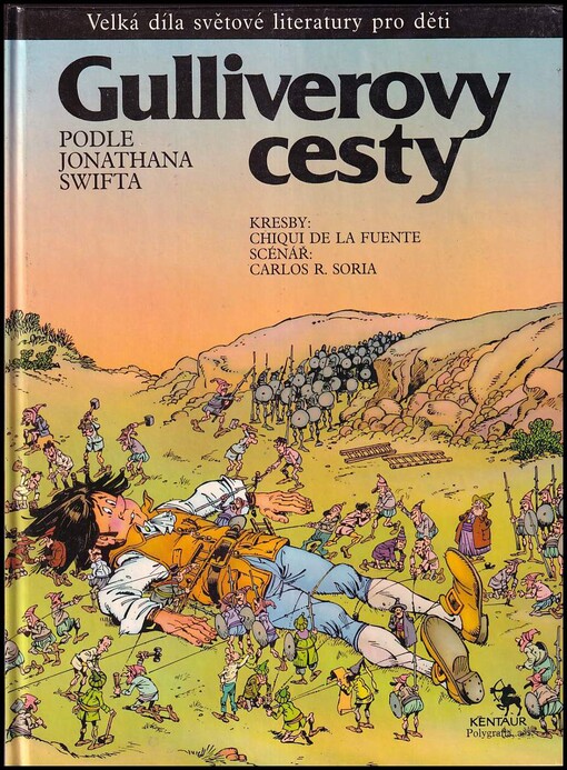Gulliverovy cesty :[Obr. příběh] podle Jonathana Swifta