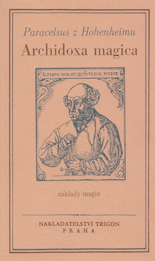 Základy magie : (archidoxa magica), 2., opr. a rozš. vyd.