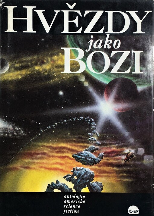 Hvězdy jako bozi: antologie americké science fiction