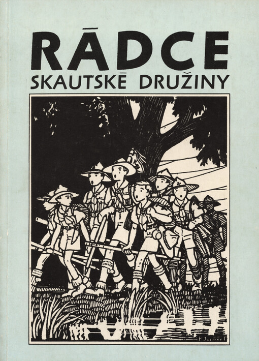 Rádce skautské družiny, 1. vyd.