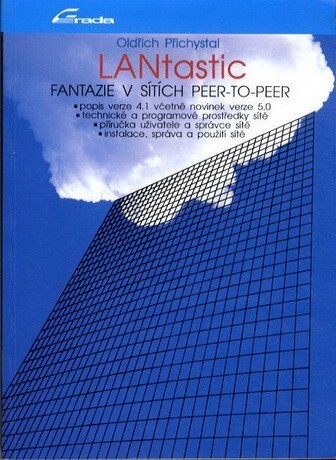 LANtastic : fantazie v sítích peer-to-peer