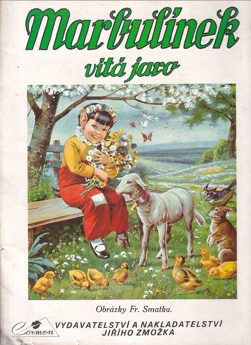 Marbulínek vítá jaro