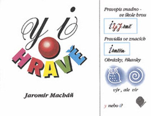 Y, i hravě