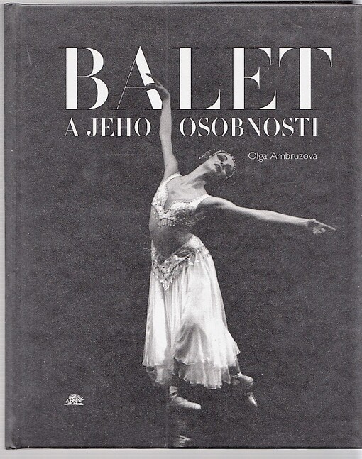 Balet a jeho osobnosti