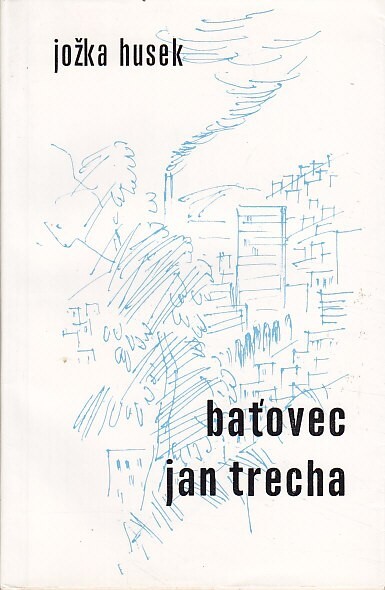Baťovec Jan Trecha
