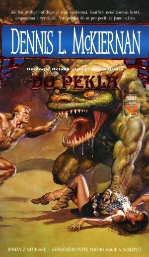 Hèlská nístěj. Kniha druhá, Do pekla