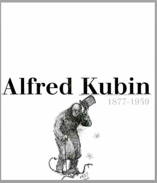 Alfred Kubin 1877-1959 :Císařská konírna Pražského hradu 11. červen - 8. srpen 1999
