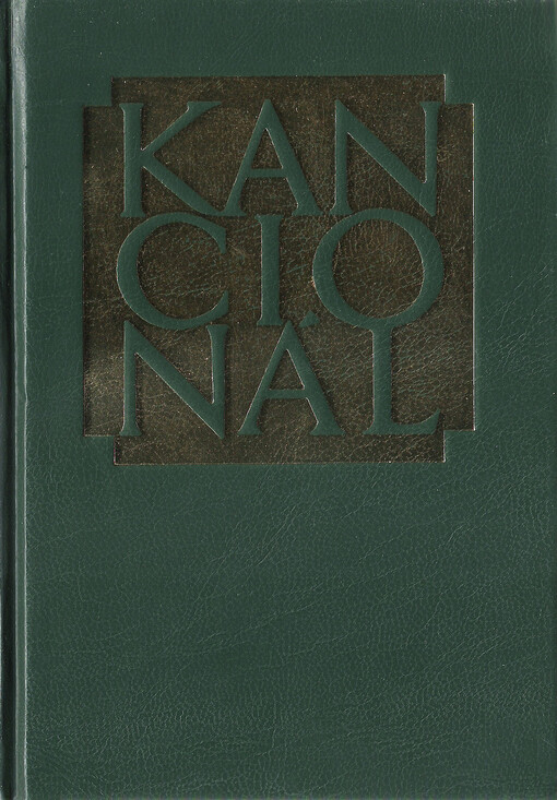 Kancionál: společný zpěvník českých a moravských diecézí s dodatkem pro diecézi královéhradeckou