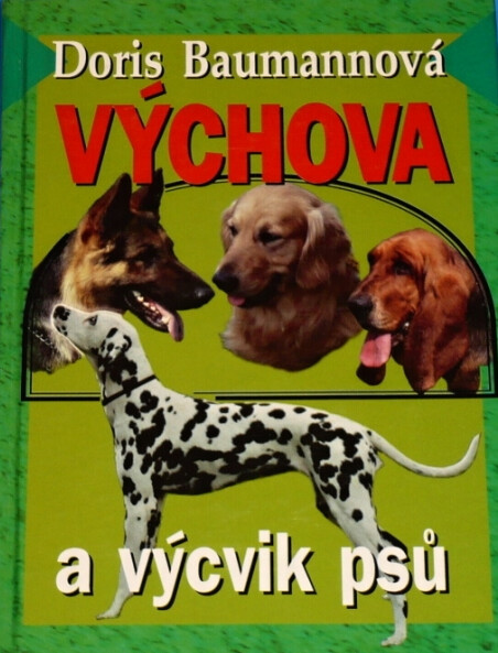 Výchova a výcvik psů.