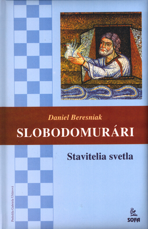 Slobodomurári :stavietelia svetla