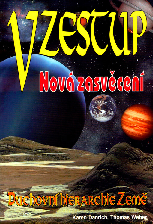 Vzestup Nová zasvěcení