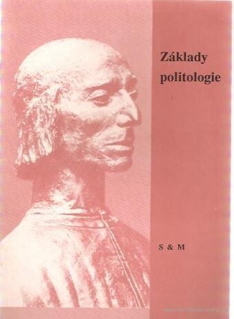 Základy politologie: učební text pro střední školy