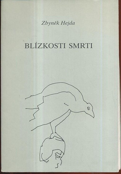 Blízkosti smrti: verše z let 1962-1965