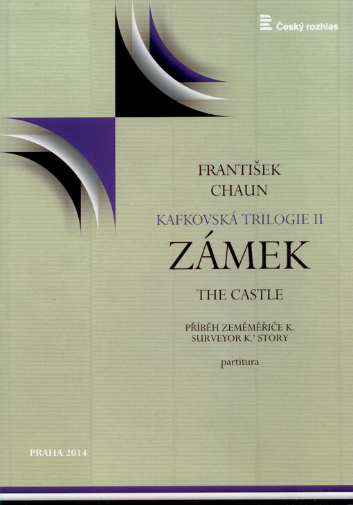 Kafkovská trilogie.(Příběh zeměměřiče K.) = The Castle : (Surveyor K.'story) /II,Zámek