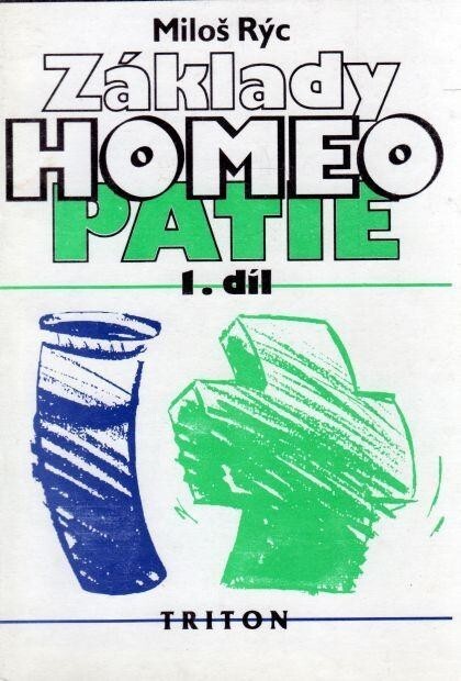 Základy homeopatie. 1. díl