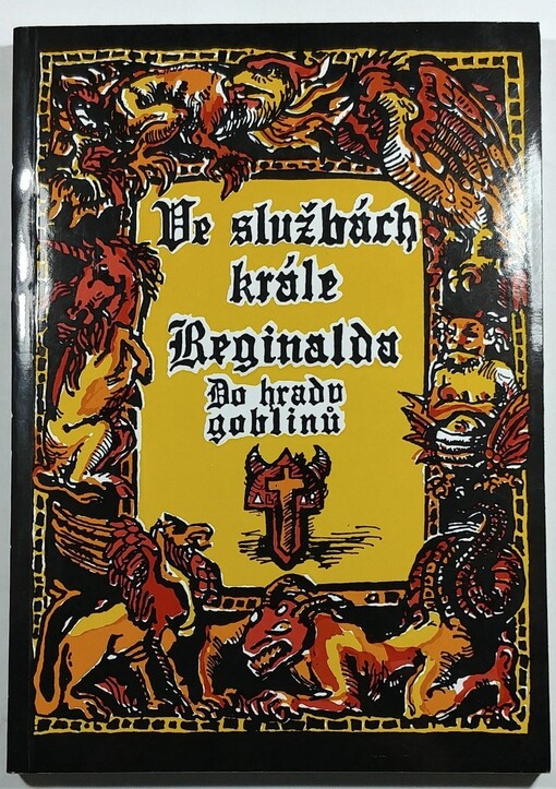 Ve službách krále Reginalda : do hradu Goblinů