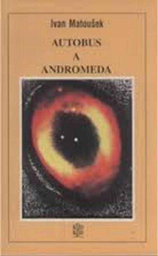 Autobus a Andromeda: malostranské mystérium