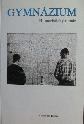 Gymnázium : humoristický román