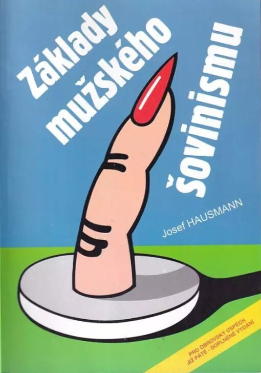 Základy mužského šovinismu