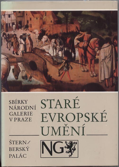 Staré evropské umění :sbírky Národní galerie v Praze : Šternberský palác