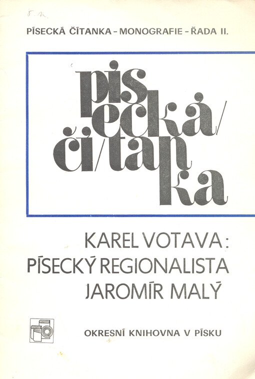 Písecký regionalista Jaromír Malý