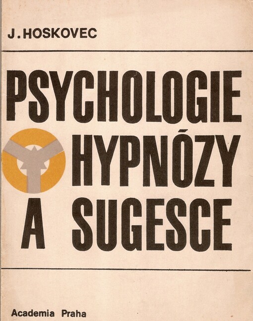 Psychologie hypnózy a sugesce