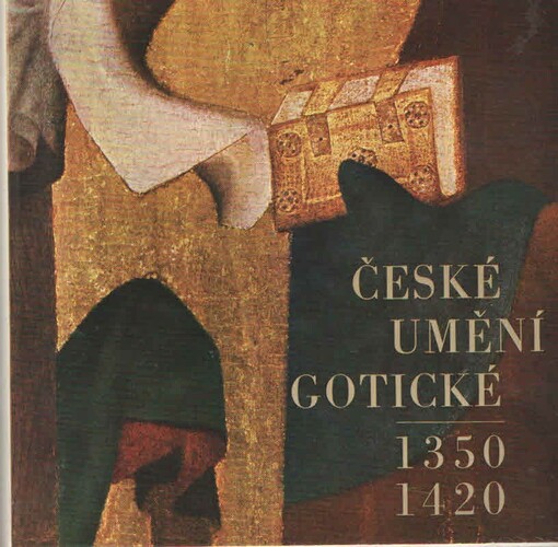 České umění gotické :1350-1420