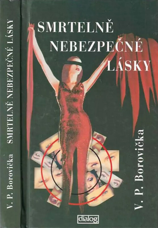 Smrtelně nebezpečné lásky : šokující případy vraždících žen