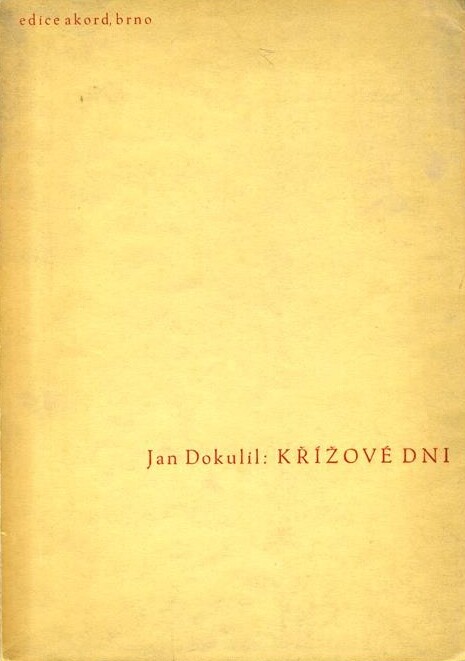 Křížové dni :[verše z let 1933-34]