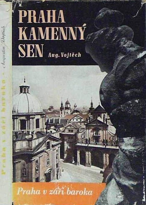 Praha - kamenný sen.Praha v záři baroka