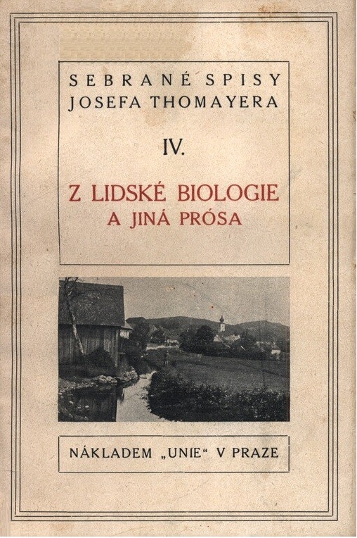 Z lidské biologie a jiná prosa
