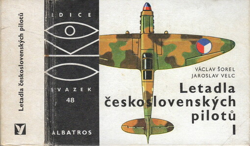 Letadla československých pilotů I