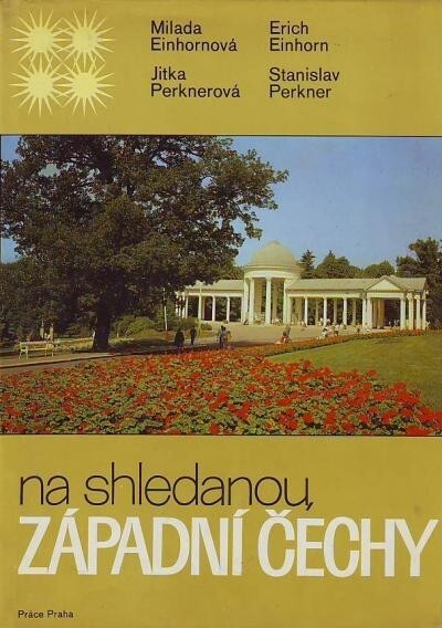 Na shledanou, západní Čechy :[fot. publ.