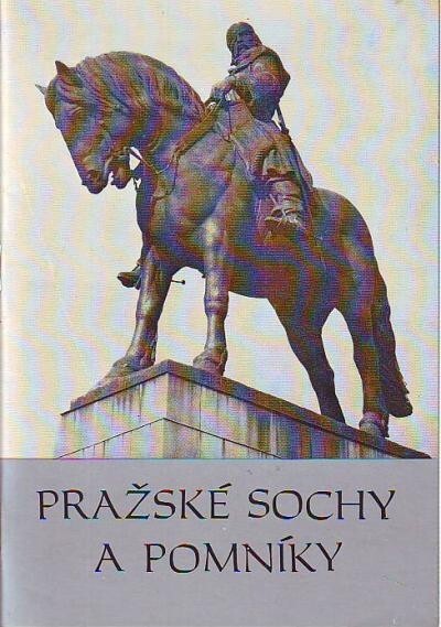 Pražské sochy a pomníky