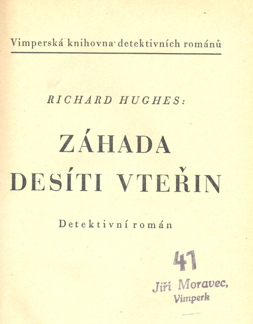 Záhada desíti vteřin : detektivní román